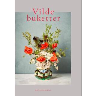 Vilde buketter - Dorte K. Rhode Nissen