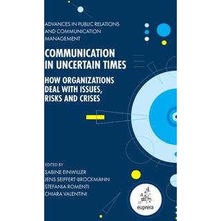 Communication in Uncertain Times