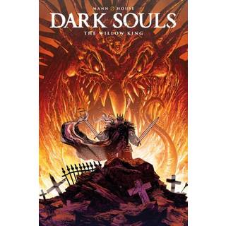 Dark Souls: The Willow King