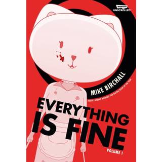 Everything Is Fine Volume 1