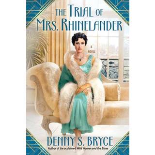 The Trial of Mrs.Rhinelander