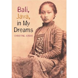 Bali, Java in My Dreams