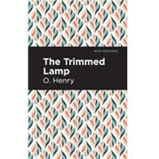 The Trimmed Lamp and Other Stories of the Four Million