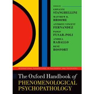 The Oxford Handbook of Phenomenological Psychopathology