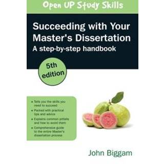 Succeeding with Your Master's Dissertation: A Step-by-Step Handbook