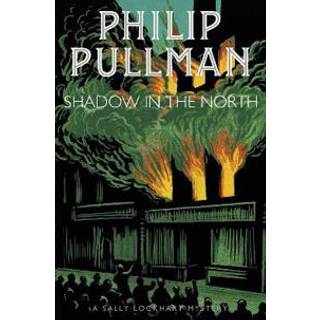 The Shadow in the North