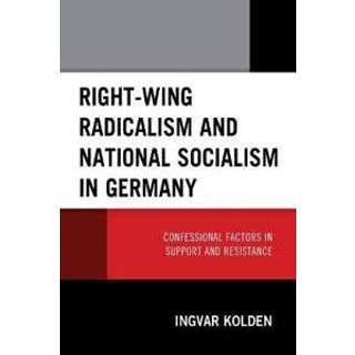 Right-Wing Radicalism and National Socialism in Germany