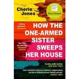 How the One-Armed Sister Sweeps Her House