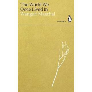 The World We Once Lived In