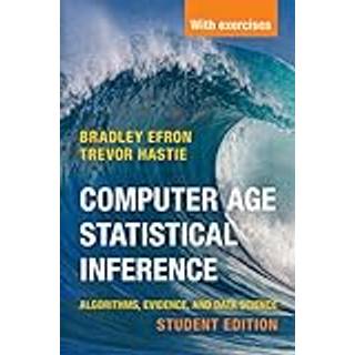 Computer Age Statistical Inference, Student Edition - Rejsebog af Bradley Efron