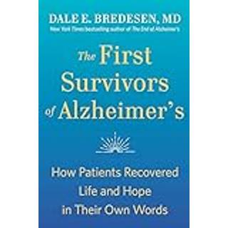 The First Survivors of Alzheimer's