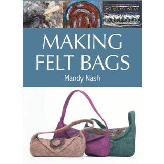 Making Felt Bags