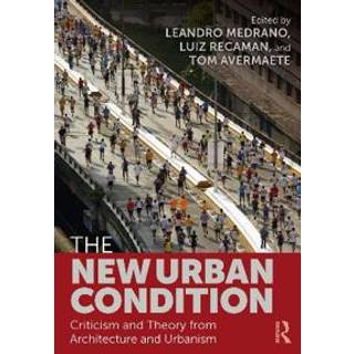 The New Urban Condition