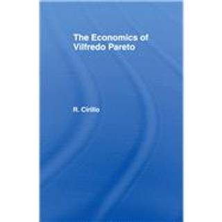 The Economics of Vilfredo Pareto