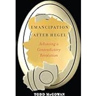 Emancipation After Hegel