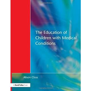 Education of Children with Medical Conditions