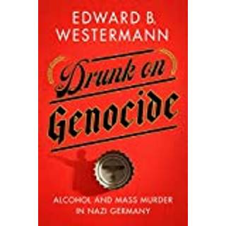 Drunk on Genocide