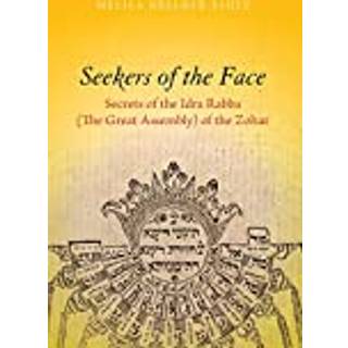Seekers of the Face