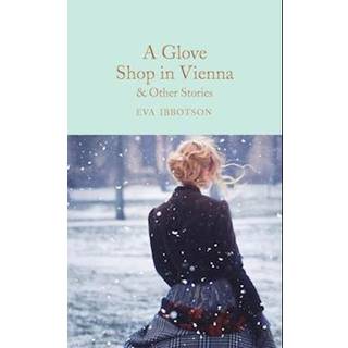 A Glove Shop in Vienna and Other Stories
