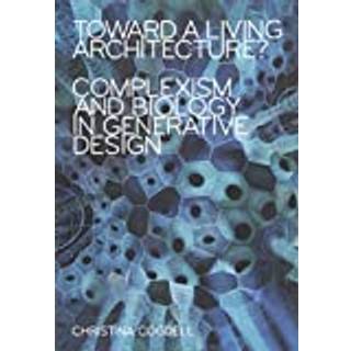 Toward a Living Architecture?