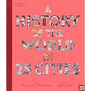 British Museum: A History of the World in 25 Cities