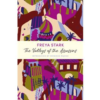 The Valleys of the Assassins