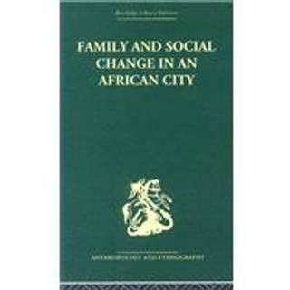 Family and Social Change in an African City
