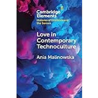 Love in Contemporary Technoculture