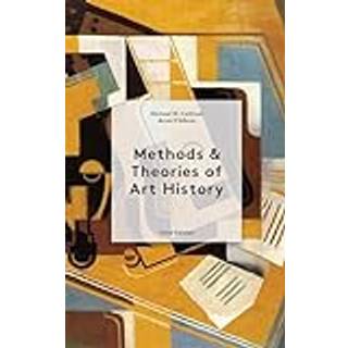 Methods & Theories of Art History Third Edition