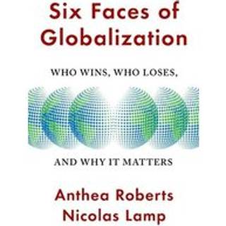 Six Faces of Globalization