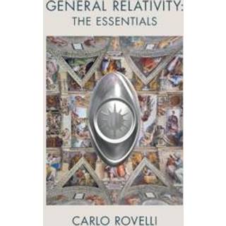 General Relativity: The Essentials