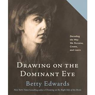 Drawing on the Dominant Eye