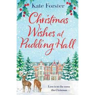 Christmas Wishes at Pudding Hall