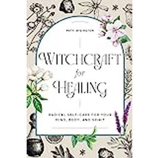 Witchcraft for Healing