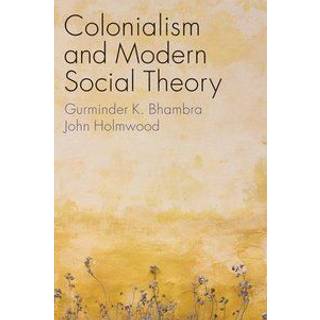 Colonialism and Modern Social Theory