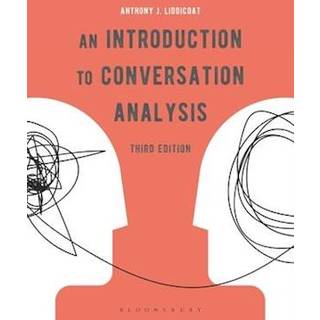 An Introduction to Conversation Analysis