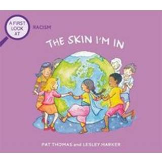 A First Look At: Racism: The Skin I'm In