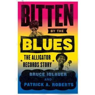 Bitten by the Blues
