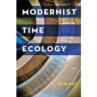 Modernist Time Ecology