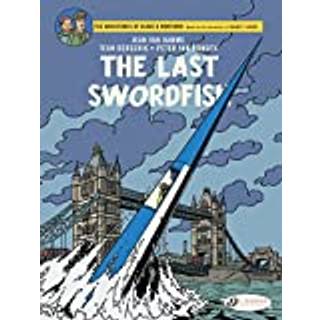 Blake & Mortimer Vol. 28: The Last Swordfish
