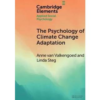 The Psychology of Climate Change Adaptation
