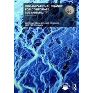 Organizational Change for Corporate Sustainability