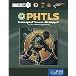 PHTLS: Prehospital Trauma Life Support, Military Edition