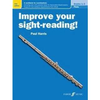 Improve your sight-reading! Flute Grades 1-3