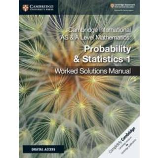 Cambridge International AS & A Level Mathematics Probability & Statistics 1 Worked Solutions Manual with Digital Access