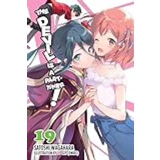 The Devil Is a Part-Timer!, Vol. 19 (light novel)