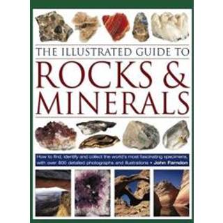 The Illustrated Guide to Rocks & Minerals