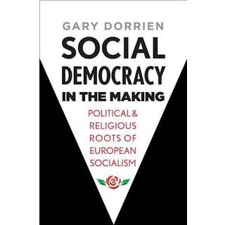 Social Democracy in the Making