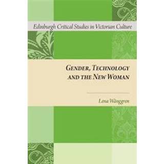 Gender, Technology and the New Woman
