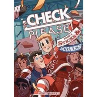 Check, Please! Book 2: Sticks & Scones